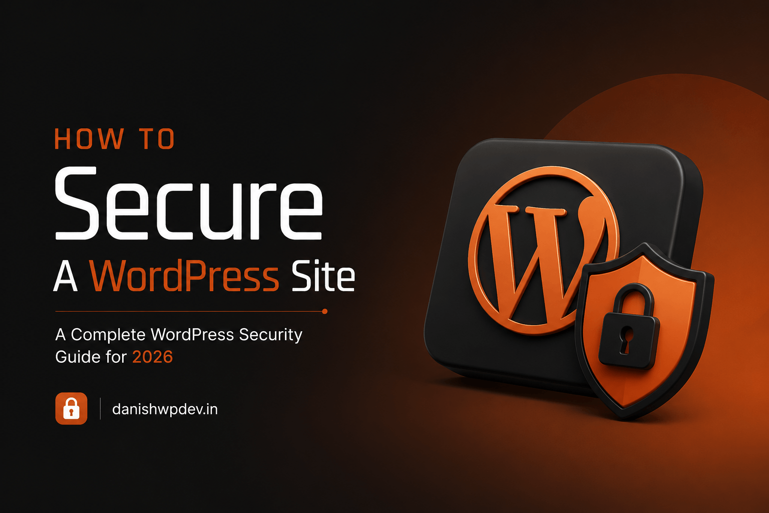 How to Secure a WordPress Site